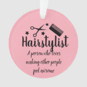 Roze Haarstylist Quote Grappige Kapper Sterren Ornament (voorkant)