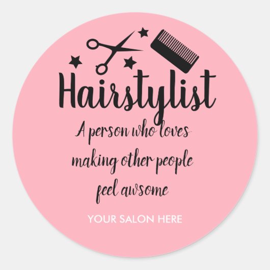 Roze Haarstylist Quote Grappige Kapper Sterren Ronde Sticker (Voorkant)