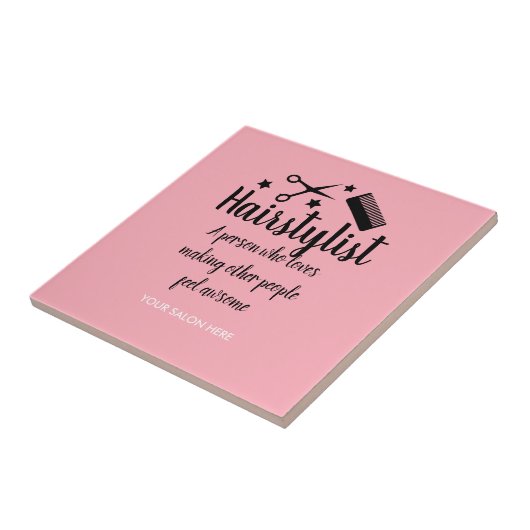 Roze Haarstylist Quote Grappige Kapper Sterren Tegeltje (Zijkant)