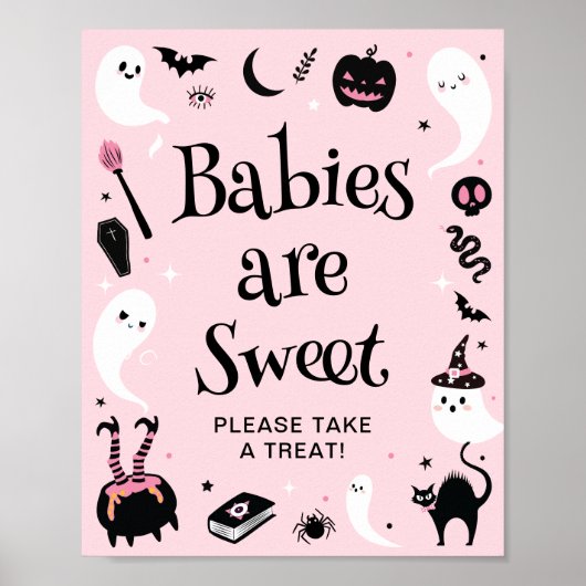 Roze Halloween Baby shower Baby's zijn Sweet Favou Poster (Voorkant)