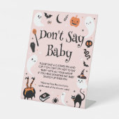 Roze Halloween Baby shower Don't Say Baby spel Reclamebord Met Voetstuk (Voorkant)
