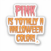 Roze Halloween Kleur Fun Art Vinyl Sticker (Voorkant)