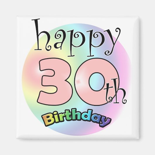 Roze Happy 30th Birthday Magneet (Voorkant)