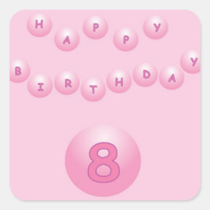 Roze Happy Birthday Balls 8 jaar Vierkante Sticker