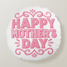 Roze Happy Mother’s Day Vintage Rond Kussen
