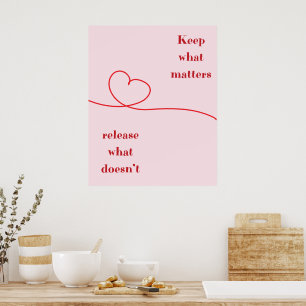 Roze Hart Keep What Matters Quote Muurprint Poster