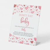 Roze harten Valentijn zeg geen Baby Baby shower Reclamebord Met Voetstuk (Voorkant)