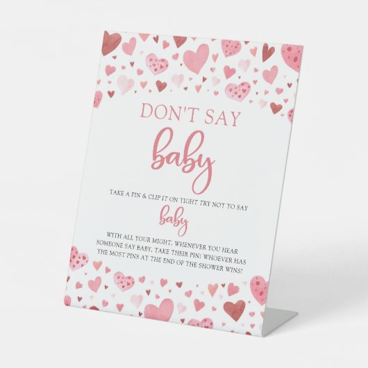 Roze harten Valentijn zeg geen Baby Baby shower Reclamebord Met Voetstuk (Voorkant)