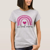 Roze hartrinbow One geliefde mama T-shirt (Voorkant)