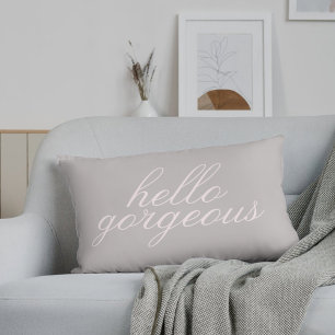 Roze Hello Gorgeous Lendenkussen Kussen