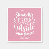 Roze Het is koud buiten Baby Shower/Feestje Servet (Voorkant)