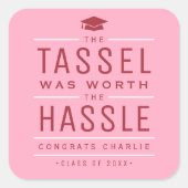 Roze het kwastje was het gedoe Afstuderen waard Vierkante Sticker (Voorkant)