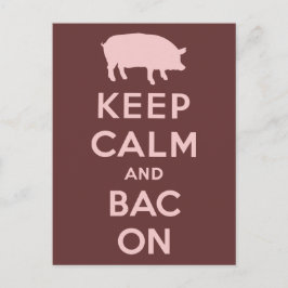 Roze hou kalm en bacon briefkaart