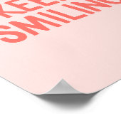 Roze houdt het glimlachen Inspirerend Citaat Poster (Hoek)