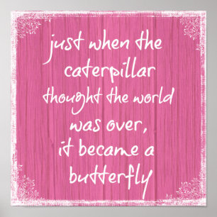 Roze hout met opwindende Butterfly Quote Poster