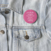 Roze hout met opwindende Butterfly Quote Ronde Button 5,7 Cm (In situ)