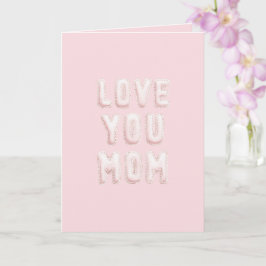 Roze I Love You Moeder Moederdag Kaart