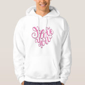 Roze Ik Hou Van Jou Hoodie (Voorkant)