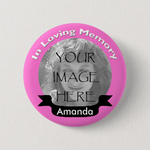 Roze in Loving Memory Photo Button