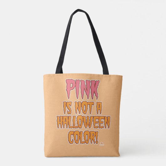 Roze is geen Halloween kleur grappige slogan kunst Tote Bag (Achterkant)