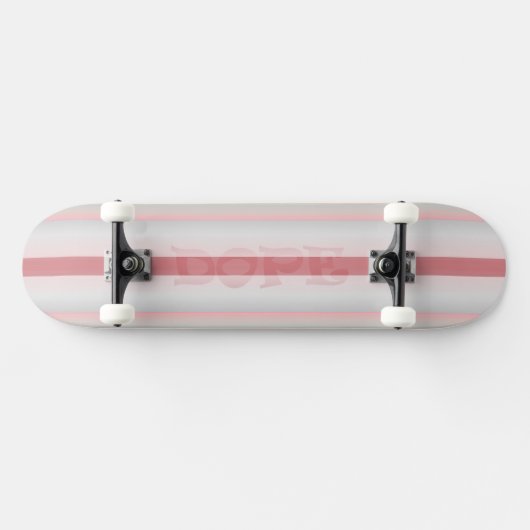 Roze is het dope Skateboard (Horizontaal)