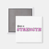 Roze is kracht magneet (Voorkant / Achterkant)