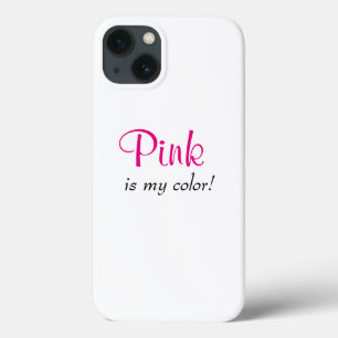 Roze Is Mijn Kleur Schattige Meisjesachtige Quote Case-Mate iPhone Case
