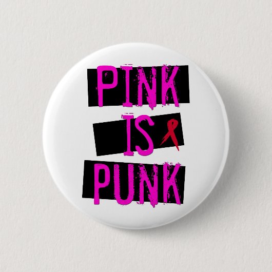 Roze is Punk knop Ronde Button 5,7 Cm (Voorkant)