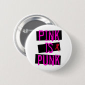 Roze is Punk knop Ronde Button 5,7 Cm (Voorkant /achterkant)