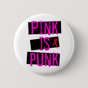 Roze is Punk knop Ronde Button 5,7 Cm