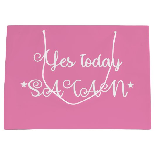 Roze Ja Vandaag Satan Grappig Groot Cadeauzakje (Voorkant)