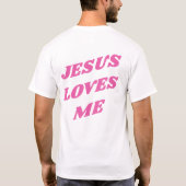Roze Jezus houdt van me T-shirt (Achterkant)