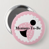 Roze kalkoen mama om Button van Baby shower te zij (Voorkant /achterkant)