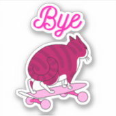 Roze kat schaatsen met bye tekst sticker (Voorkant)