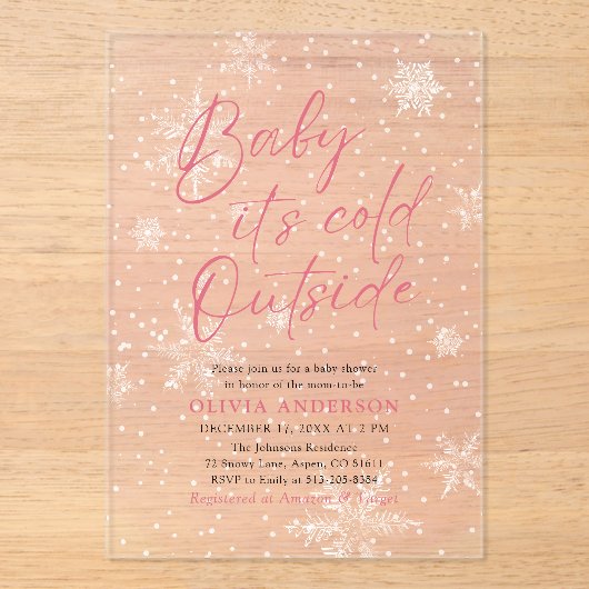 Roze Kerst Baby Het is Koud Buiten Baby shower Acryl Uitnodigingen (Voorkant)