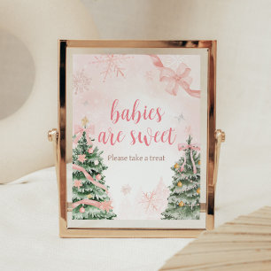 Roze Kerst Het is Koud Buiten Baby's Zijn Zoet Poster
