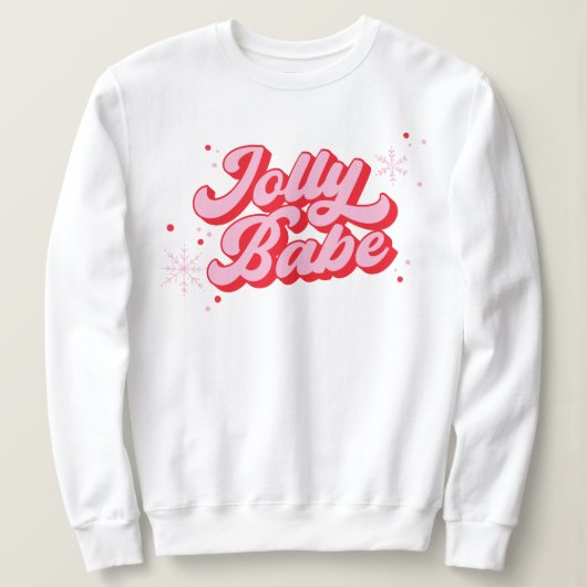 Roze Kerst Jolly Babe Trendy Font Trui (Design voorkant)