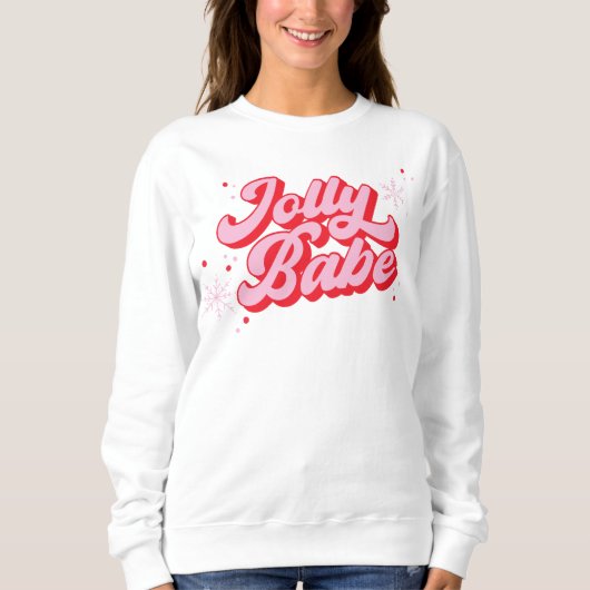 Roze Kerst Jolly Babe Trendy Font Trui (Voorkant)