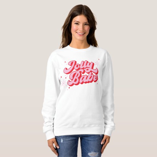 Roze Kerst Jolly Babe Trendy Font Trui (Voorkant volledig)