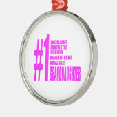 Roze kleindochters : Nummer één kleindochter Metalen Ornament (Links)