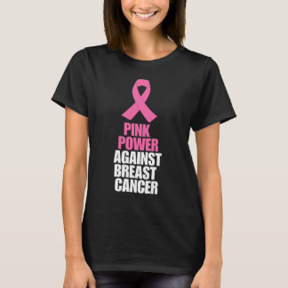 Roze kracht tegen borstkanker t-shirt