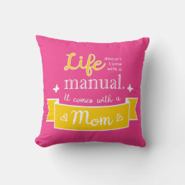 Roze kussen met een citaat voor mama