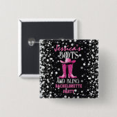 Roze laarzen en Bling Bachelorette Party Vierkante Button 5,1 Cm (Voorkant /achterkant)