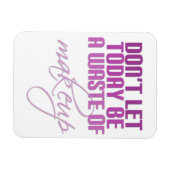 Roze laat vandaag geen verkwisting van make-up zij magneet (Horizontaal)