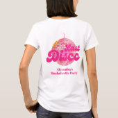 Roze Laatste Disco Retro 70's Bachelorette Party T-shirt (Achterkant)