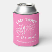 Roze Laatste Toast Bachelorette-feest Kan Koeler (Blikje Achterkant)