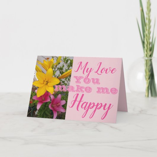 Roze lelie bloem jij maakt me blij verjaardagskaar kaart (Voorkant)