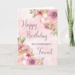 Roze lentbloemen Friend Birthday Card Kaart<br><div class="desc">Verjaarkaart voor vriend met  roze waterverf bloemen en doordacht vers.</div>