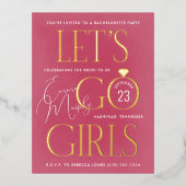 Roze Lets Go Meisjes Bachelorette Party Folie Uitnodiging Briefkaart (Voorkant)