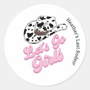 Roze Let's Go Meisjes Laatste Rodeo Ronde Sticker